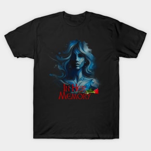 In her memory T-Shirt